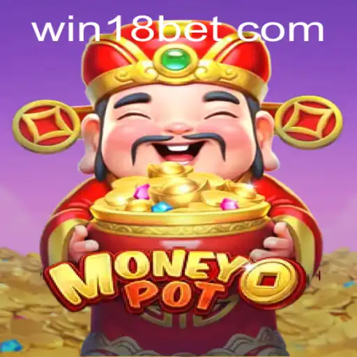 Discovering MoneyPot: A Thrilling Game Experience with 18bet