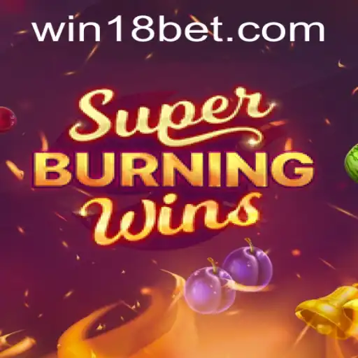 Exploring SuperBurningWins at 18bet: A Classic Gaming Experience